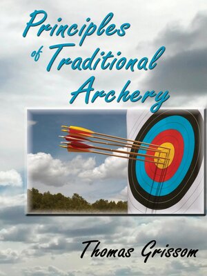 cover image of Principles of Traditional Archery